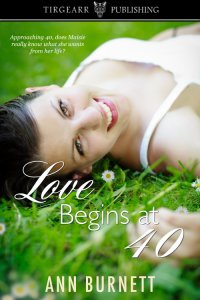 LoveBeginsAt40byAnnBurnett200